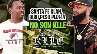 TRE-TV REACTS TO - SANTA FE KLAN, DUKI, PESO PLUMA - NO SON KLLE (Video Oficial)