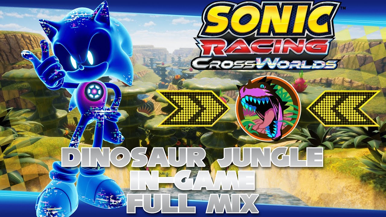 Sonic Racing: CrossWorlds OST | Dinosaur Jungle [Complete Full In-Game Mix]