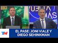 EL PASE I Joni Viale y Diego Sehinkman, 01/6/26