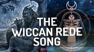 ⛤🎵 Wiccan Rede Song: Chant this Short Version of the Rede chords