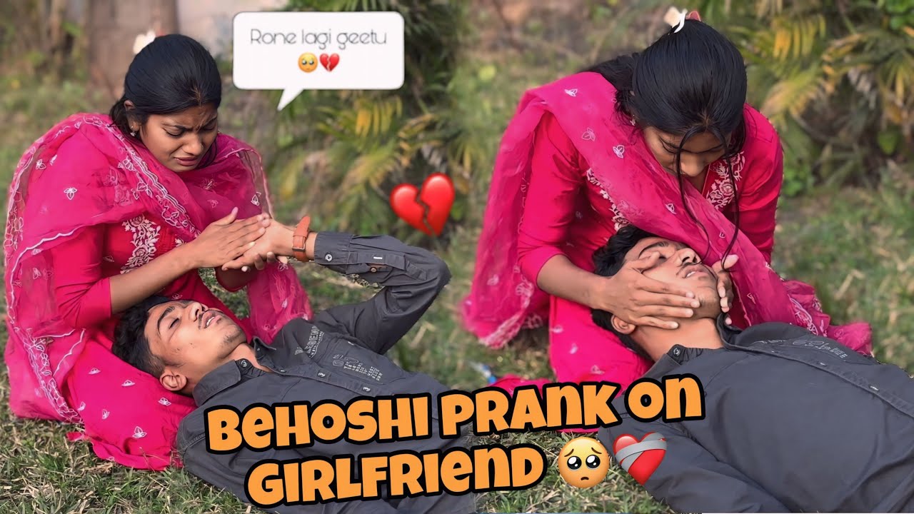 Behoshi prank on girlfriend she got Emotional 🥹 || ये क्या हो गया 💔
