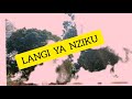 LANGI YA NZIKU HARUSI KWA MHULYA BY MBASHA STUDIO 2025 Mp3 LANGI YA NZIKU HARUSI KWA MHULYA BY MBASHA STUDIO 2025 Mp3