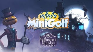 Infinite Minigolf: Halloween Mansion Trailer