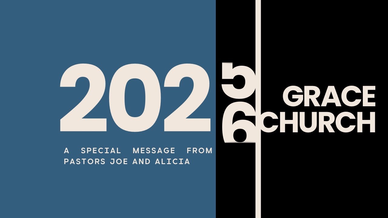 Stepping into the New Year | Pastor Joe & Alicia Adevai | Grace Church of NB