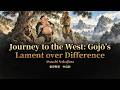 “Enough! Enough! Stop!” | Journey to the West: Gojō’s Lament over Difference — Nakajima | Audiobook