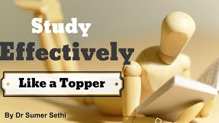 How to Study Effectively ?