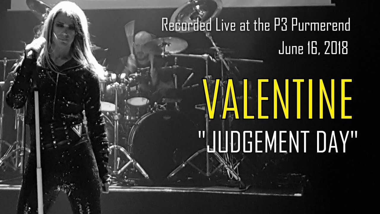 Robby Valentine - Judgement Day (Live @ P3 Purmerend 2018)