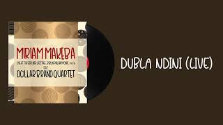 Miriam Makeba - Dubla Ndini (Live at Berliner Jazztage 1978) [feat. Dollar Brand Quartet]
