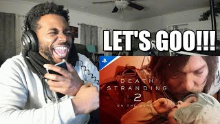 Death Stranding 2 On The Beach | ANNOUNCE TRAILER (State Of Play January 31, 2024) | LIVE REACTION