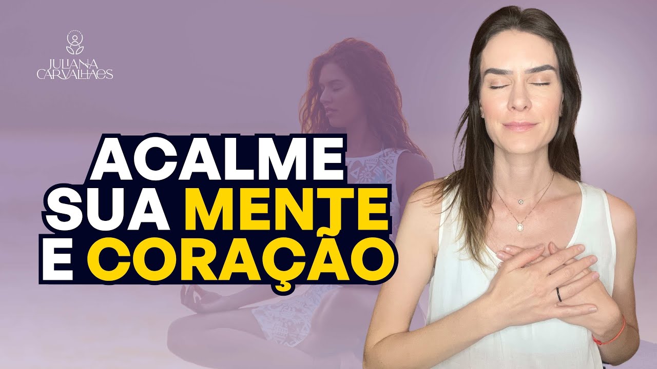 Meditação para Acalmar a Mente e Coração - 8 minutos - YouTube