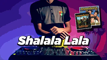 DJ SHALALA LALA - Vengaboys (DJ Desa)