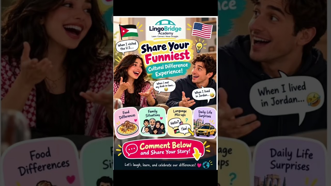 Arab vs. American Culture: What’s Your Funniest Story? 😂