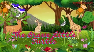 The Brave Little Turtle /Bed Time Story for kids