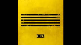 BIGBANG - LET'S NOT FALL IN LOVE (OFFICIAL INSTRUMENTAL)