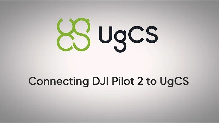 Tutorial | How to connect your drone to UgCS using DJI Pilot 2