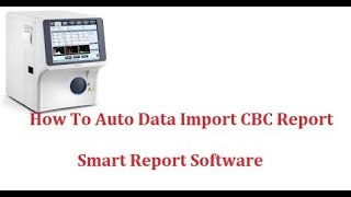 LIS System In Smart Report Lab Software
