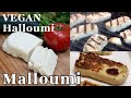 Vegan halloumi or malloumi made from mung beans  easy tangy and grilled to perfection