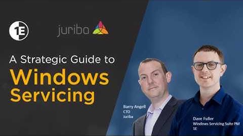 A Strategic Guide To Windows 10 Servicing