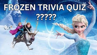 Frozen Trivia Quiz