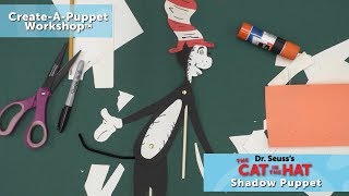 Create-A-Puppet Workshop: Cat in the Hat Shadow Puppet