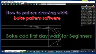 Boke Cad 1st Day Work For Beganer.mp4 #greenbdstudio #bokecad #garments_guideline