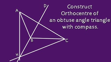 How to construct orthocentre of an obtuse angle triangle with compass. @SHSIRCLASSES .