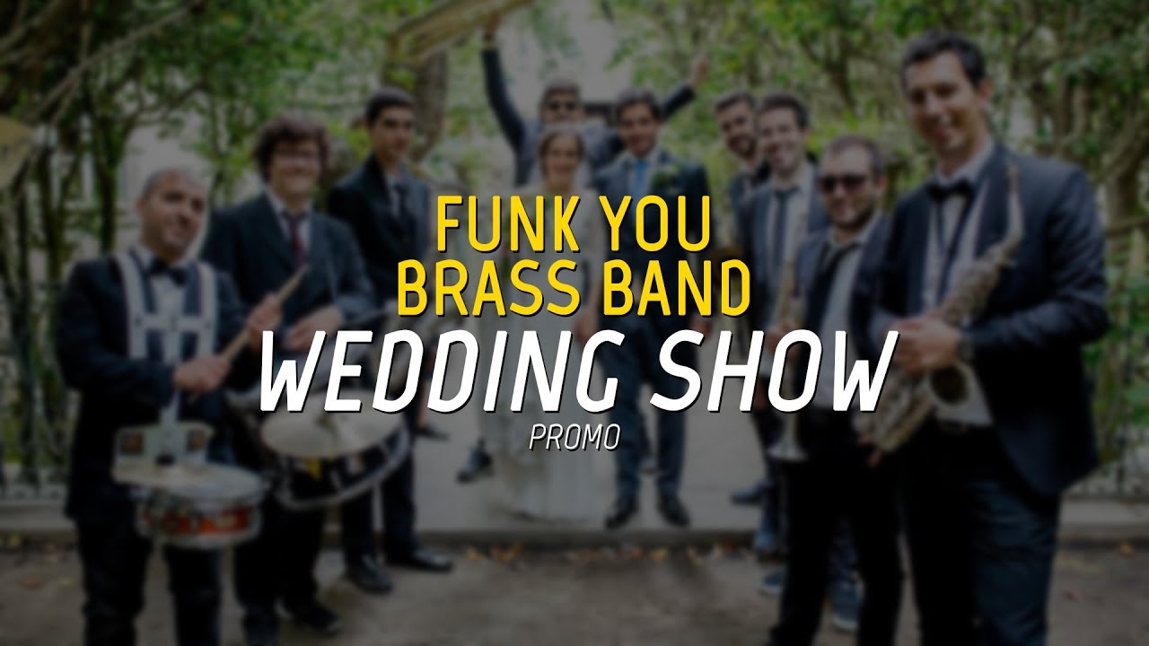 Funk You Brass Band Wedding Show Promo YouTube