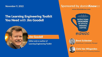 The Learning Engineering Toolkit You Need with Jim Goodell- IDIODC Ep #209