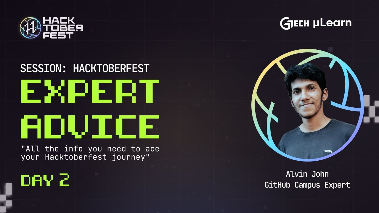 Expert Advice | Hacktoberfest | GTech µLearn | Alwin | Day 2 - YouTube