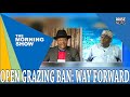 OPEN GRAZING BAN: THE WAY FORWARD - CHARLES ANIAGWU & BABA NGALZERMA