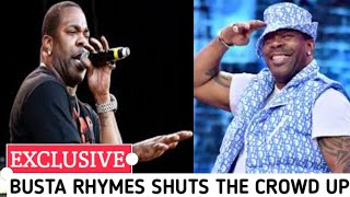 BUSTA RHYMES TELLS THE CROWD TO SHUT UP