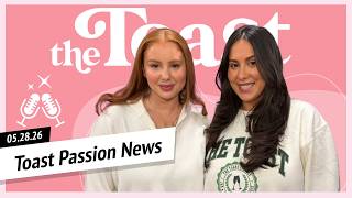 Toast Passion News: Thursday, May 28th, 2026