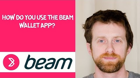 How do you use the beam wallet app?