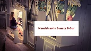 Felix Mendelssohn Bartholdy - Sonate B-Dur op. 65 Andante religioso Strobel Orgel Bad Frankenhausen