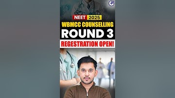 💥 NEET 2025 West Bengal Round 3 OUT! | Registration OPEN 📝 | WBMCC Counselling Official Update 🚨