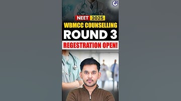 💥 NEET 2025 West Bengal Round 3 OUT! | Registration OPEN 📝 | WBMCC Counselling Official Update 🚨