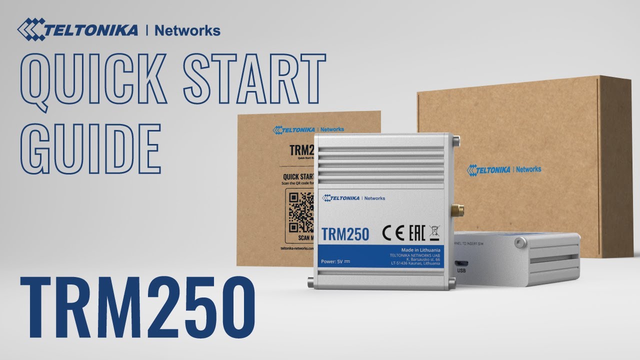 TRM250 Industrial Cellular Modem Quick Start Guide Teltonika Networks 