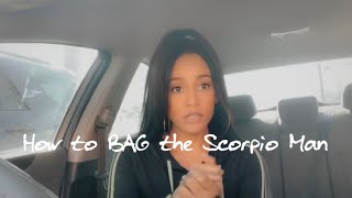 How to attract a Scorpio