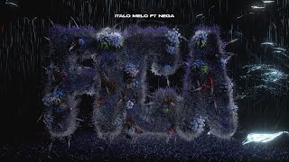 FICA - Italo Melo ft. Nega (Prod. TX)