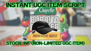Roblox Chipotle Burrito Builder FIXED instant UGC script [Roblox Exploiting] screenshot 5