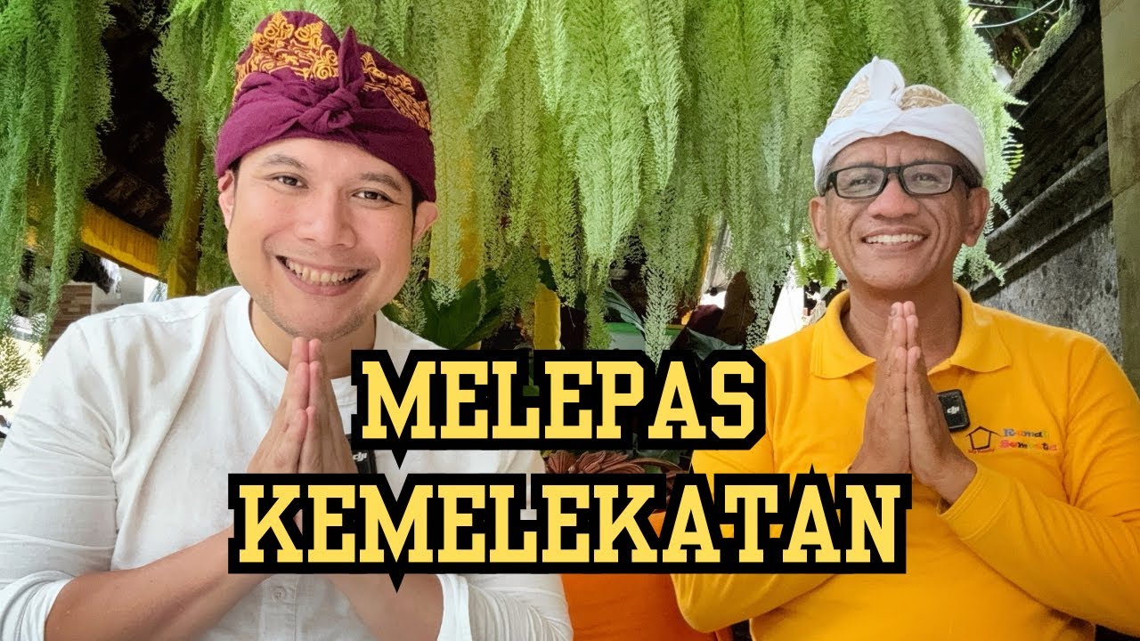 Melepas Kemelekatan