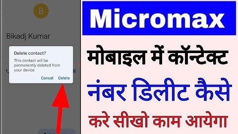 Micromax phone me contact number delete kaise kare ।how to delete contact number in micromax phone