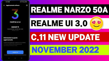 Realme Narzo 50A November 2022 New Update  | Realme Narzo 50A C.11 New Update| Realme UI 3.0 Update