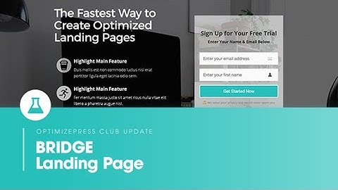 OptimizePress Club: Bridge - Landing Page Template