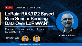 Hands-on with RAKStars Episode 51: LoRain, RAK3172 based Rain Sensor sending data over LoRaWAN