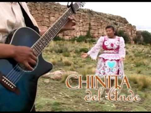 CHINITA DEL ANDE - MI TIERRA KELLUYO