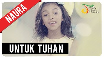 Naura - Untuk Tuhan | Official Music Video
