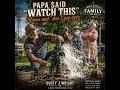 Papa Said “Watch This” (Back Porch Family Tales)