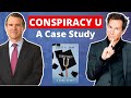 Conspiracy U: A Case Study - with Scott Shay