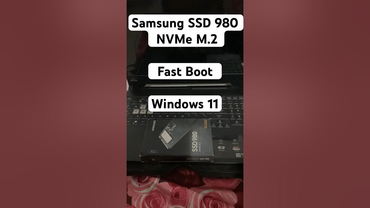Windows 11 Fast Boot Time With Samsung 980 NVMe M.2 SSD (ASUS TUF F15